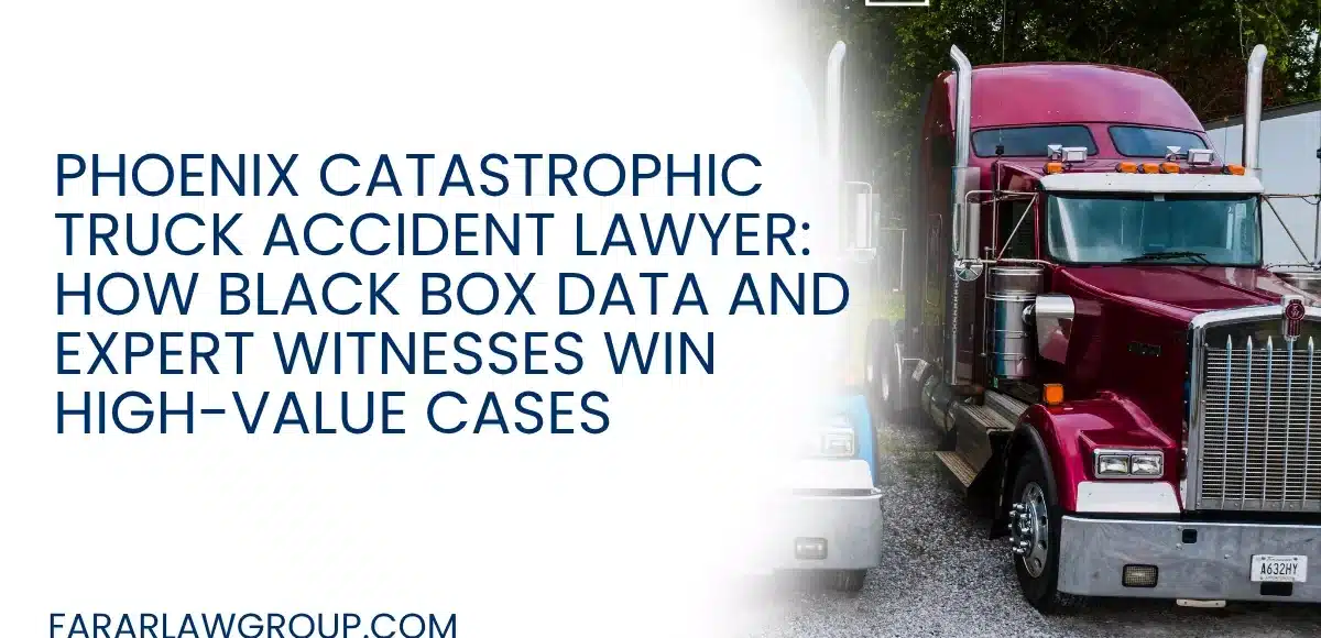 Catastrophic truck accidents in Phoenix are among the most complex and high-value personal injury cases. With massive commercial vehicles traveling through major corridors like I-10 and I-17, severe crashes often result in permanent, life-altering injuries.