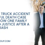 When a fatal truck accident occurs, the legal process can feel overwhelming and uncertain for families. Understanding how these cases unfold in real life can provide clarity, confidence, and direction during a difficult time.