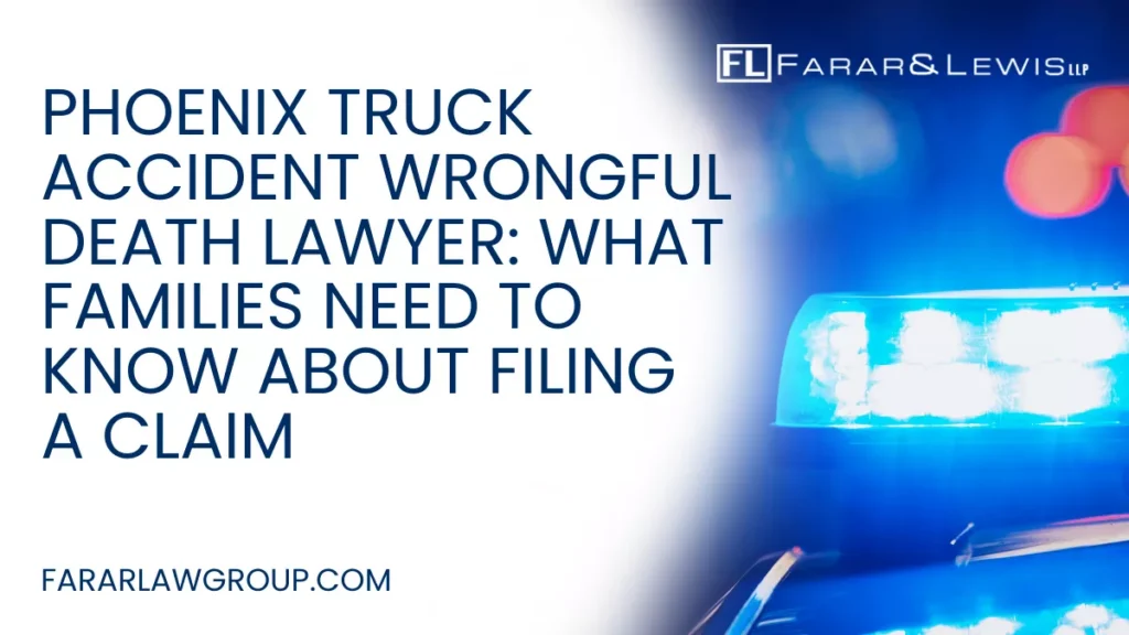 Truck accidents in Phoenix often result in devastating outcomes due to the sheer size and force of commercial vehicles. When a fatal crash occurs, families are left facing overwhelming grief, financial uncertainty, and difficult legal decisions.