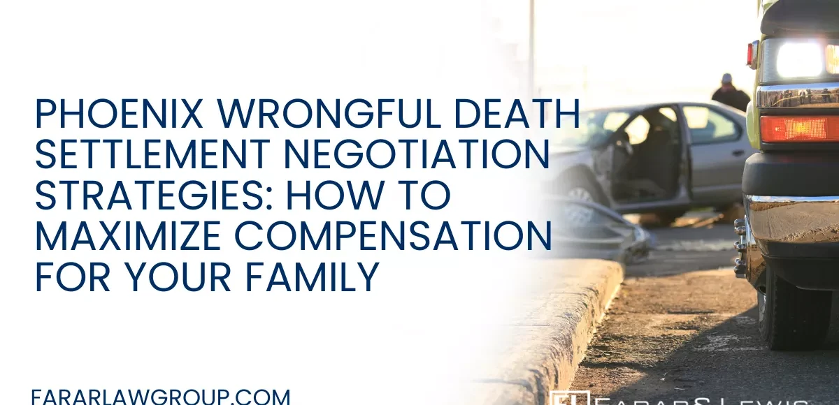 Wrongful death claims in Phoenix are not just about filing a lawsuit—they are about strategically negotiating for the full value of your loss. Insurance companies are highly skilled at minimizing payouts, especially in high-value cases involving fatal car and truck accidents.