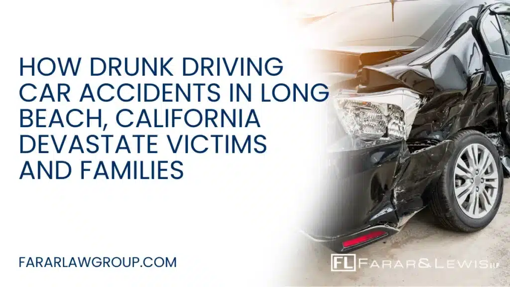 Drunk driving accidents continue to be one of the most preventable causes of serious injuries and fatalities on California roads. In Long Beach, where busy highways, nightlife districts, tourism, and heavy commuter traffic combine, impaired drivers create dangerous conditions for everyone on the road.