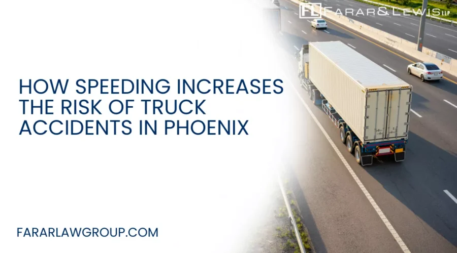 Speeding is one of the leading causes of serious truck accidents in Phoenix and throughout Arizona. With busy highways like I-10, I-17, Loop 202, and SR-51 carrying heavy commercial traffic every day, excessive speed can quickly turn a routine drive into a catastrophic collision.