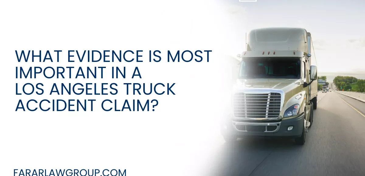 Truck accidents in Los Angeles often result in catastrophic injuries, major financial losses, and complicated legal disputes. Because commercial truck accident claims are far more complex than standard car accident cases, the strength of the evidence collected can play a critical role in determining whether a victim successfully recovers compensation.